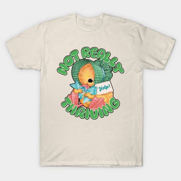 Not Really Thriving Duckling T-Shirt by Hard Cringe